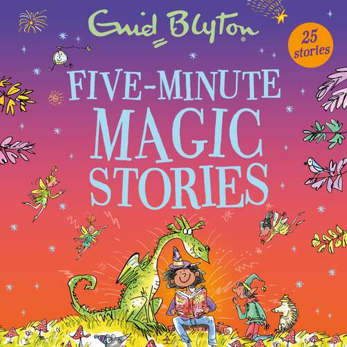 Book cover of Five-Minute Magic Stories (Bumper Short Story Collections #89)