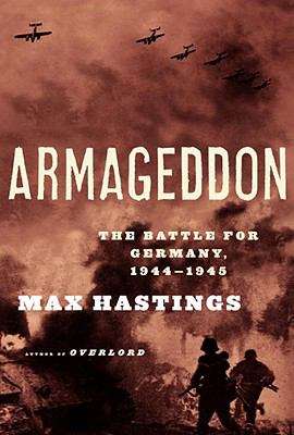 Book cover of Armageddon: The Battle for Germany, 1944-45