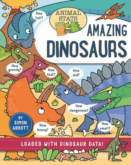 Book cover of Dinosaurs (Animal Stats)