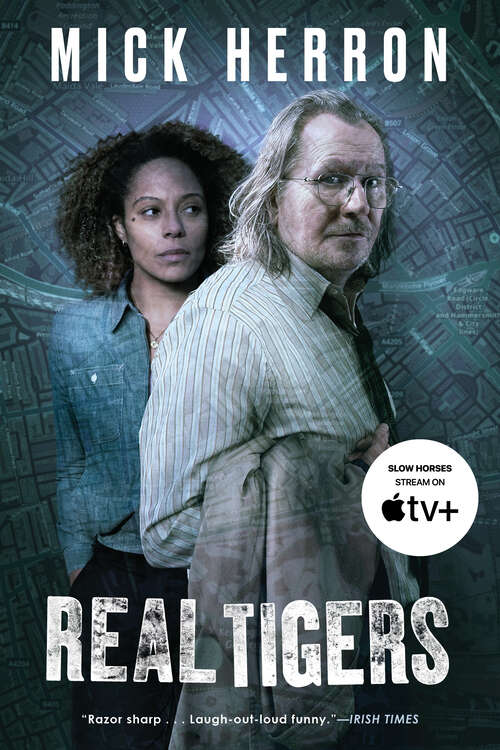 Book cover of Real Tigers (Slough House #3)
