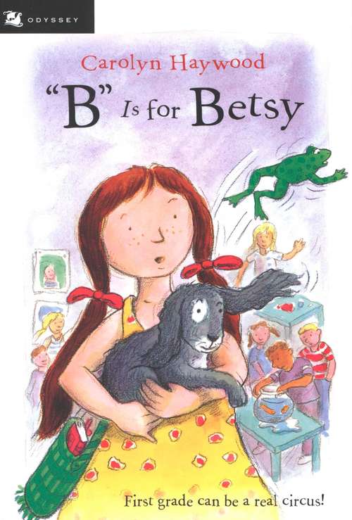 Book cover of B is for Betsy