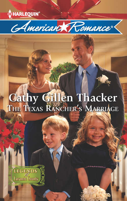 Book cover of The Texas Rancher's Marriage