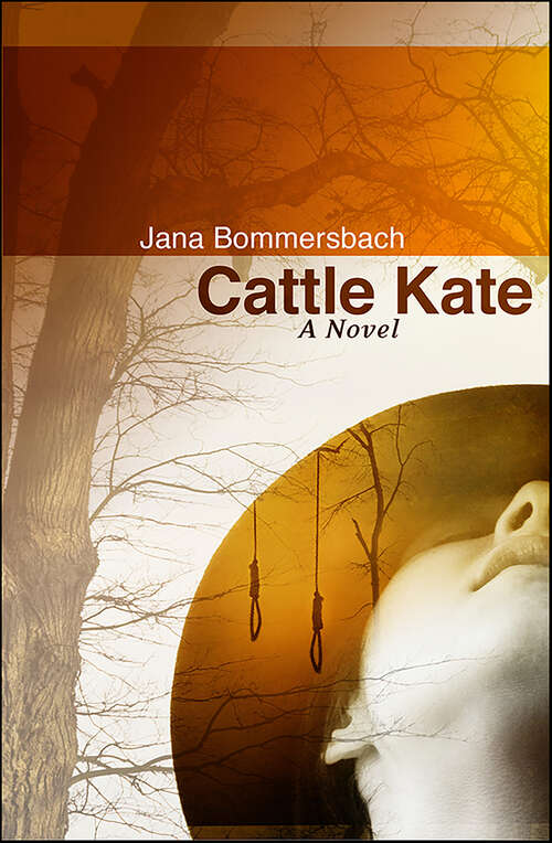 Book cover of Cattle Kate: A Novel