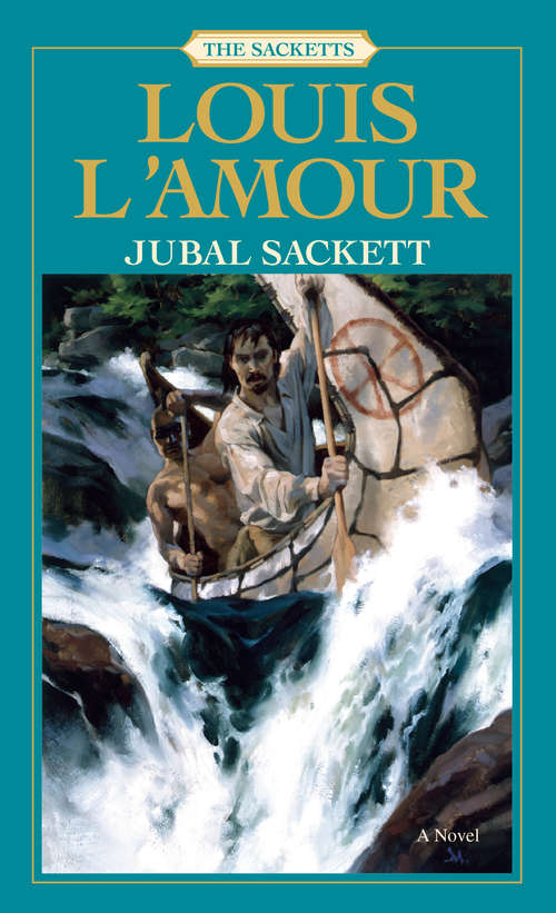 Book cover of Jubal Sackett (Sacketts #4)