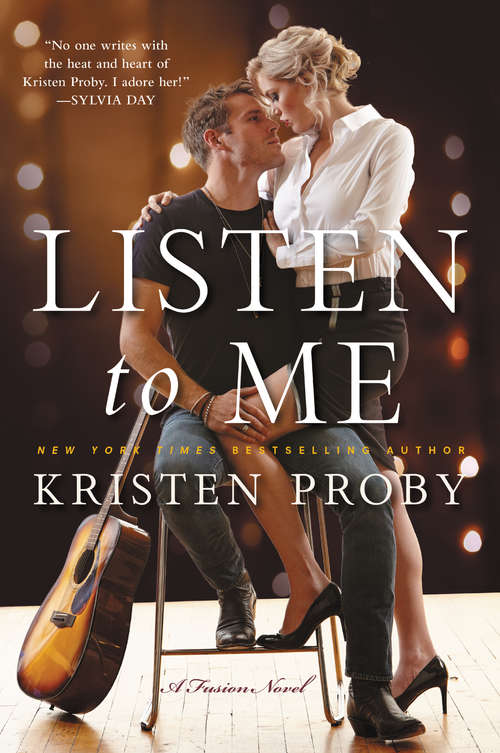 Book cover of Listen To Me: A Fusion Novel (Fusion #1)