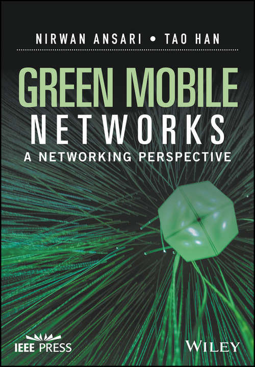 Green Mobile Networks: A Networking Perspective