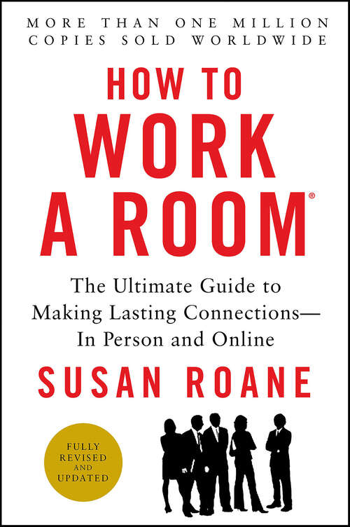 Book cover of How to Work a Room, 25th Anniversary Edition
