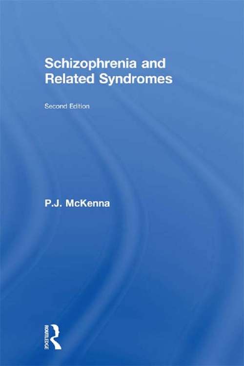 Book cover of Schizophrenia and Related Syndromes (2)