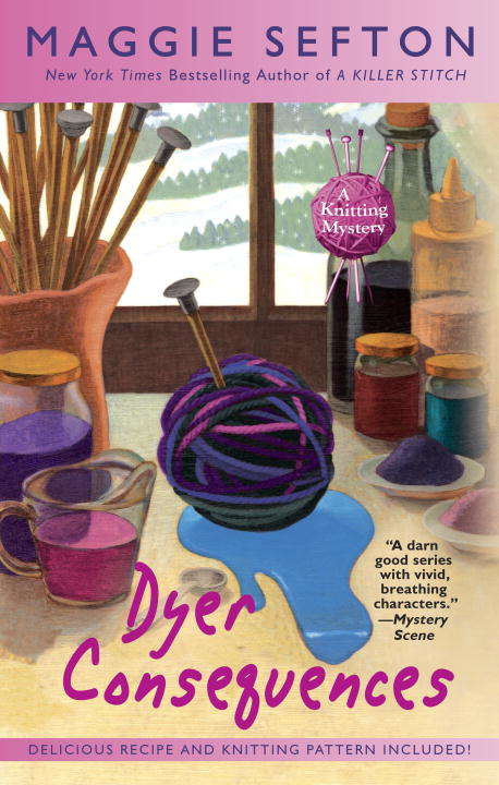 Book cover of Dyer Consequences (A Knitting Mystery #5)
