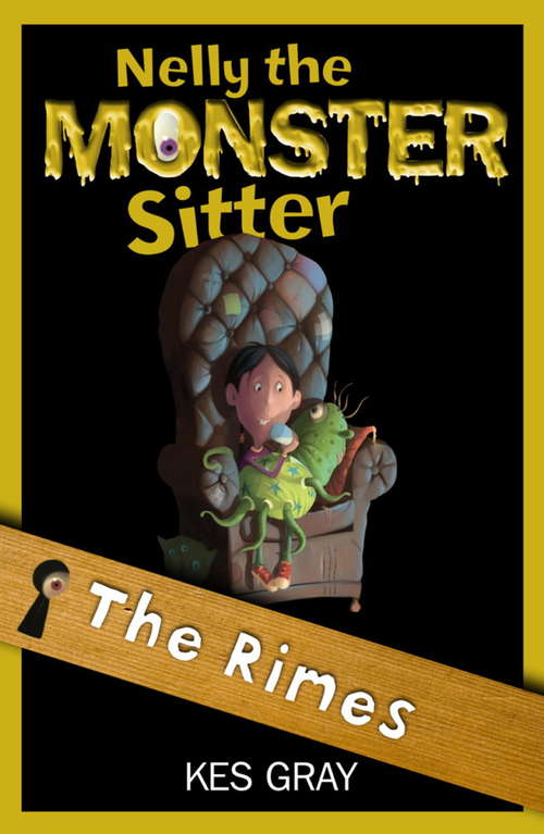 Book cover of Nelly the Monster Sitter 14: Rimes