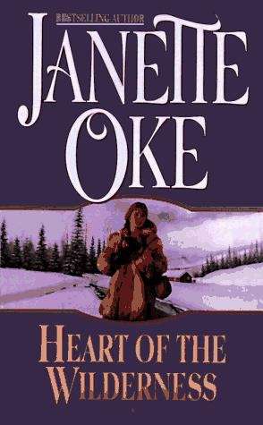 Book cover of Heart of the Wilderness (Women of the West #8)