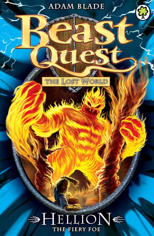 Book cover of Beast Quest: 38: Hellion the Fiery Foe