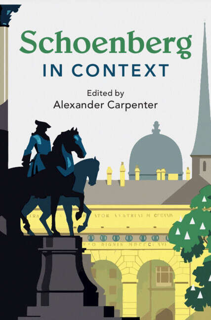 Book cover of Schoenberg in Context (Composers in Context)
