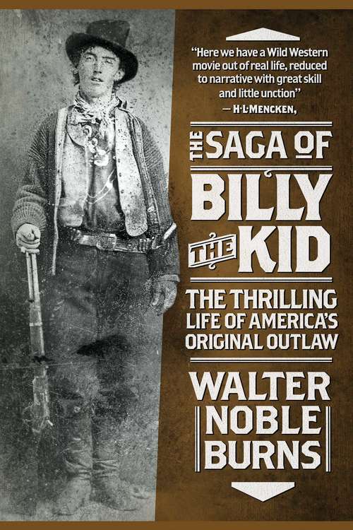 Book cover of The Saga of Billy the Kid