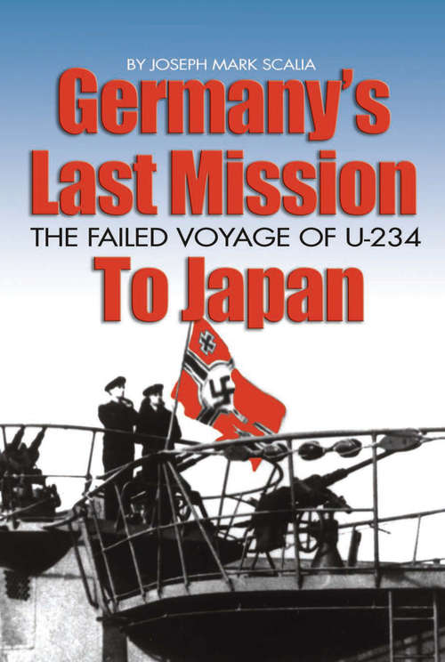Book cover of Germany's Last Mission to Japan