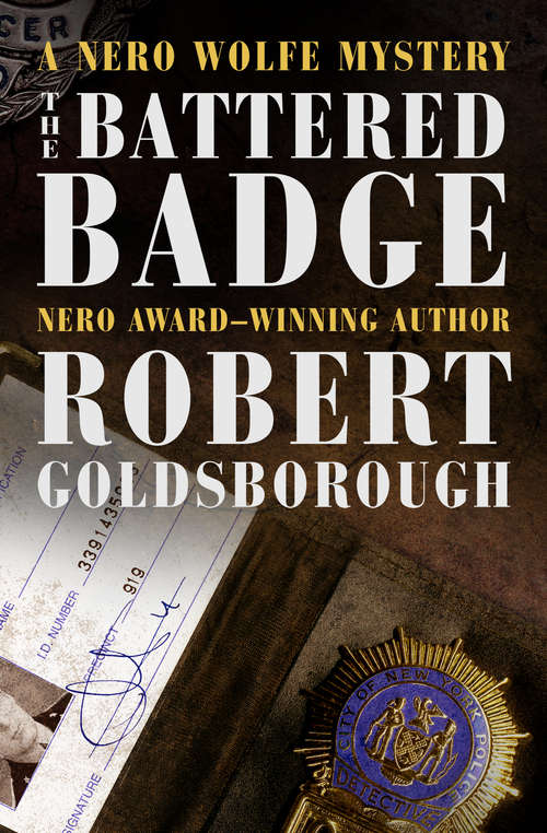 The Battered Badge (The Nero Wolfe Mysteries #13)