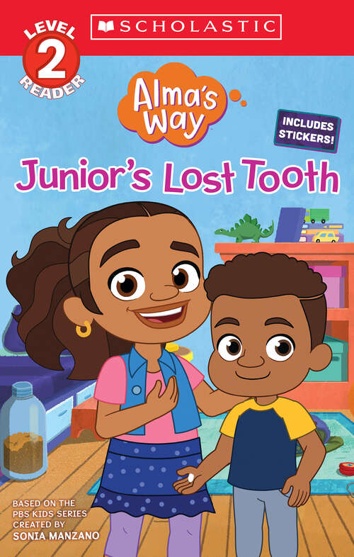 Book cover of Junior's Lost Tooth (Alma's Way)