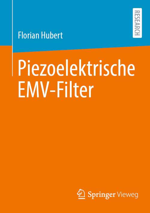Book cover of Piezoelektrische EMV-Filter (1. Aufl. 2023)