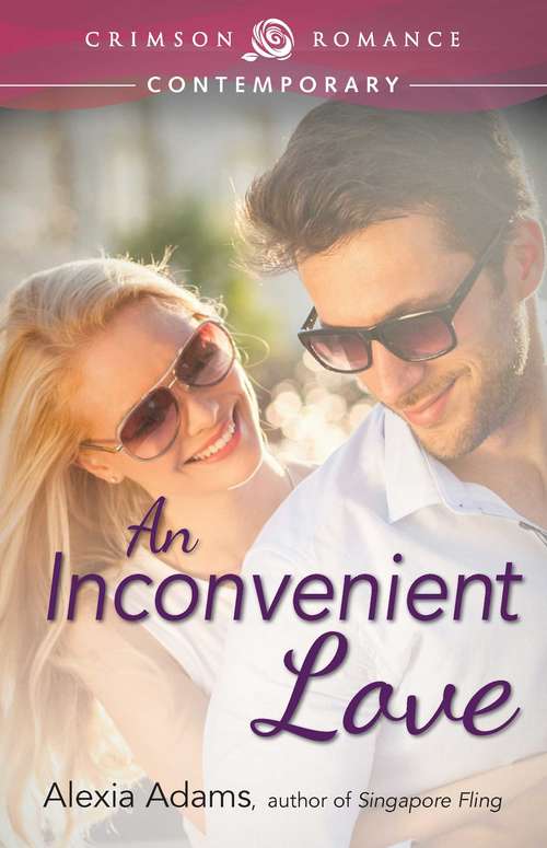 An Inconvenient Love