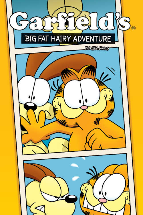 Garfield Original Graphic Novel: A Big Fat Hairy Adventure (Garfield)
