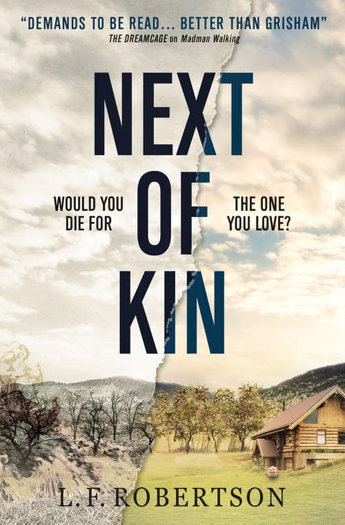 Book cover of Janet Moodie - Next of Kin: Would You Die For The One You Love?