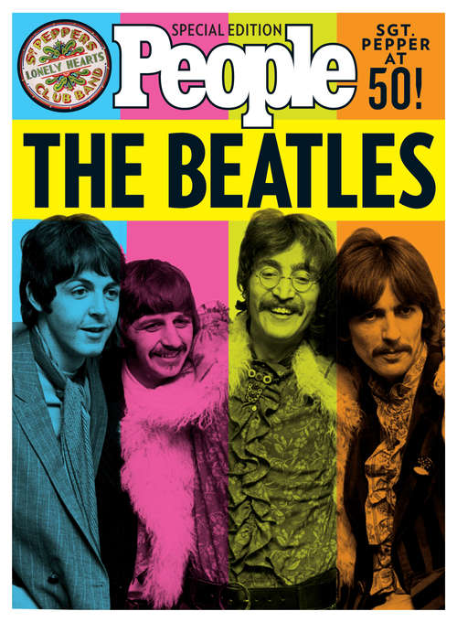 Book cover of PEOPLE The Beatles: Sgt. Pepper at 50!