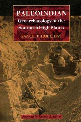 Book cover of Paleoindian Geoarchaeology of the Southern High Plains