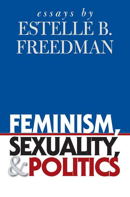 Book cover of Feminism, Sexuality, and Politics