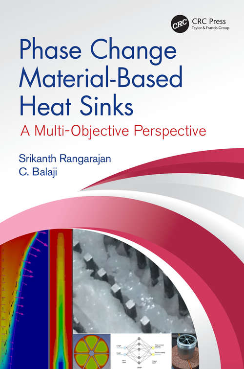 Phase Change Material-Based Heat Sinks: A Multi-Objective Perspective