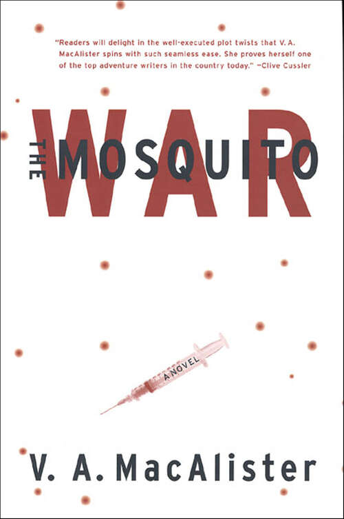 Book cover of The Mosquito War: A Novel