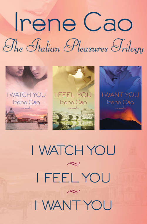 Book cover of The Italian Pleasures Trilogy
