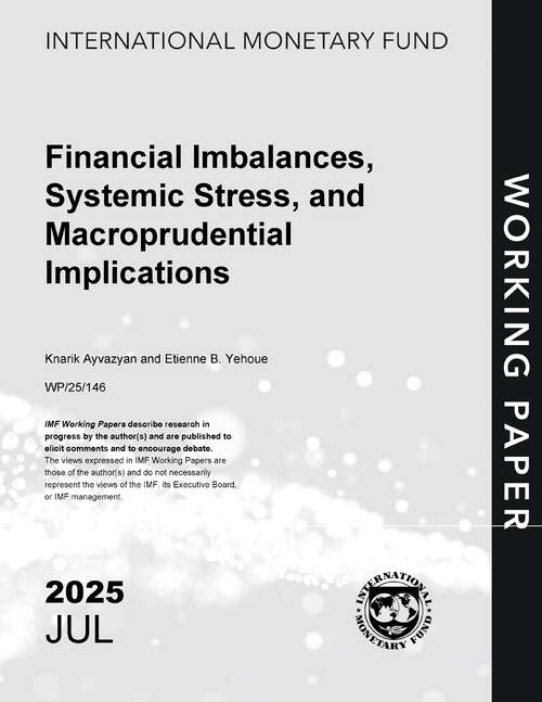 Book cover of Financial Imbalances, Systemic Stress, and Macroprudential Implications