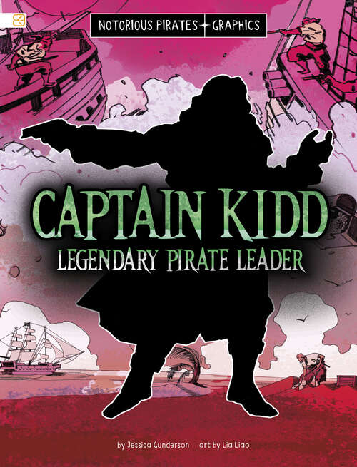 Book cover of Captain Kidd, Legendary Pirate Leader