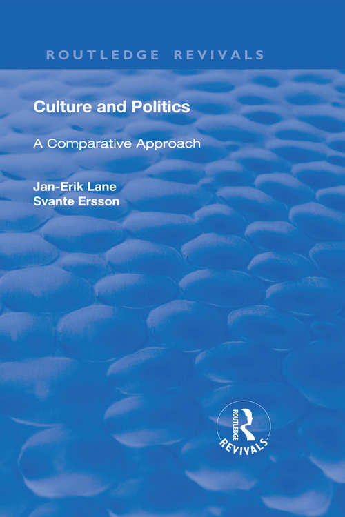 Culture and Politics: A Comparative Approach (Routledge Revivals)