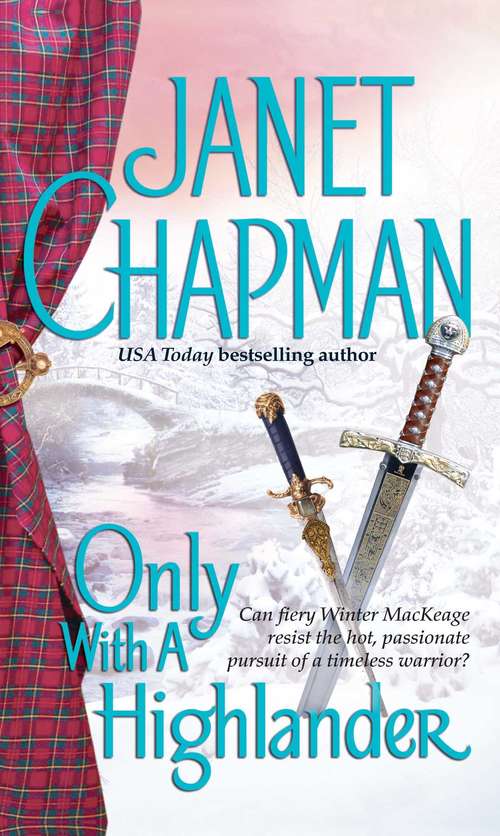 Book cover of Only with a Highlander (Pine Creek Highlander #5)
