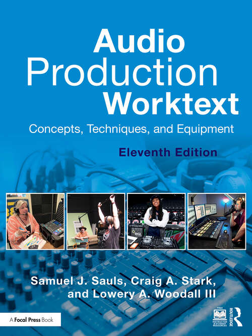 Book cover of Audio Production Worktext: Concepts, Techniques, and Equipment (11)