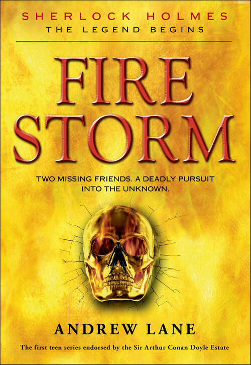 Book cover of Fire Storm (Sherlock Holmes: The Legend Begins)