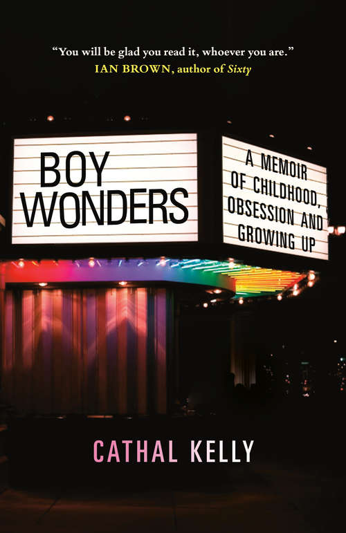 Book cover of Boy Wonders: A memoir