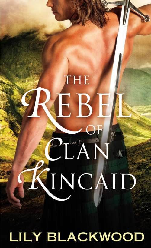 Book cover of The Rebel of Clan Kincaid