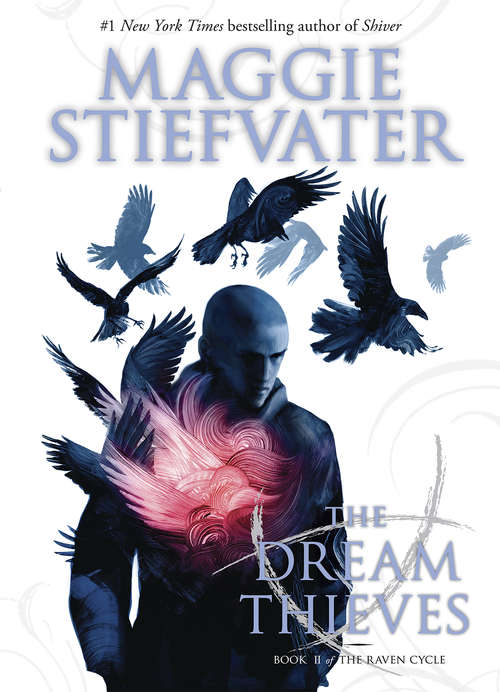 The Dream Thieves (The Raven Cycle #2)