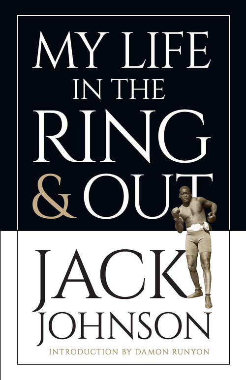 Book cover of My Life in the Ring and Out