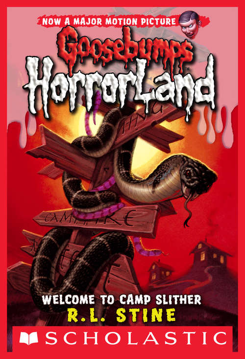 Book cover of Goosebumps HorrorLand #9: Welcome to Camp Slither