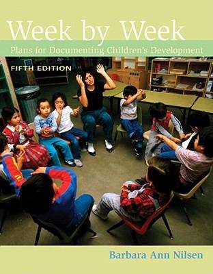 Book cover of Week by Week: Plans for Documenting Children's Development