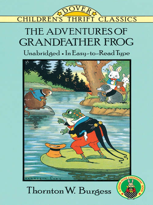 The Adventures of Grandfather Frog (Dover Children's Thrift Classics)