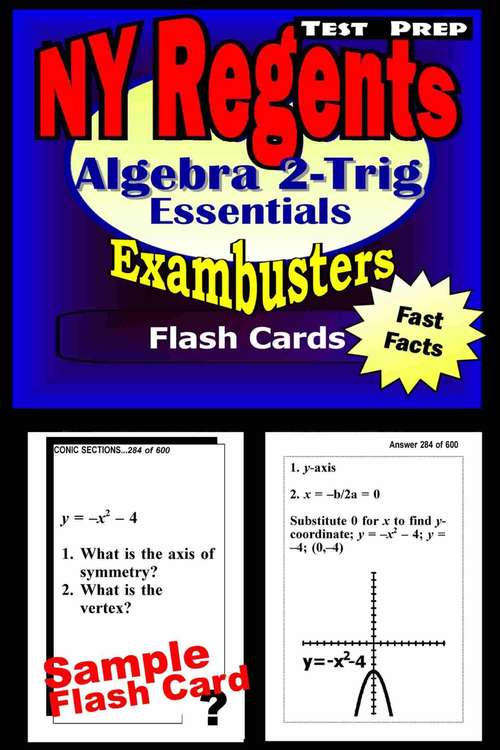 Book cover of NY Regents Test Prep Flash Cards: Algebra 2 - Trigonometry (Exambusters NY Regents Workbook #7)