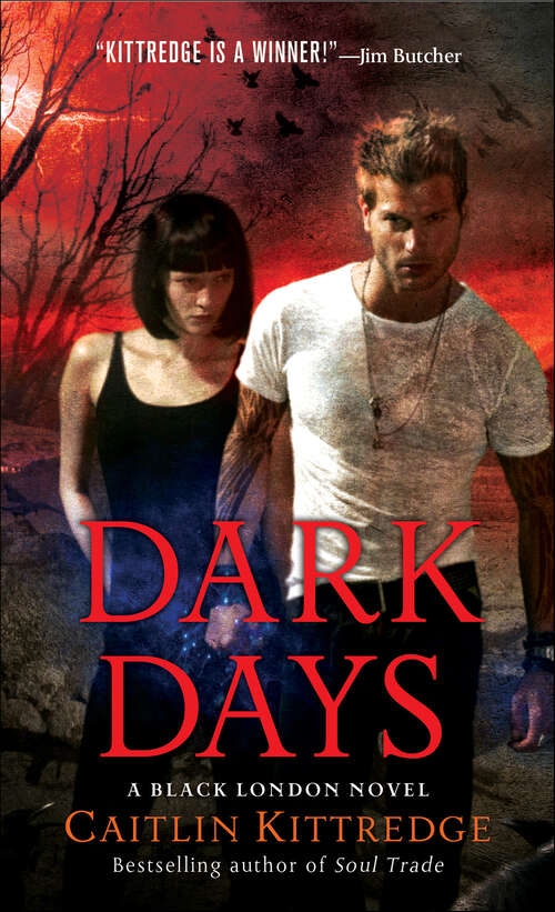 Book cover of Dark Days (The Black London Novels)