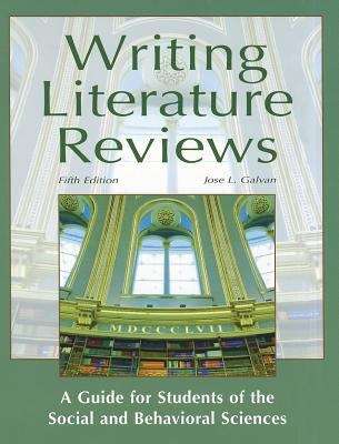 Book cover of Writing Literature Reviews: A Guide for Students of the Social and Behavioral Sciences