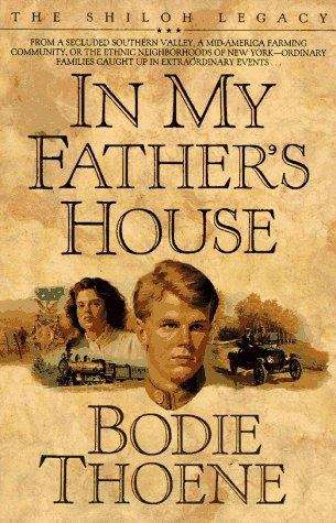 Book cover of In My Father's House (Shiloh Legacy #1)