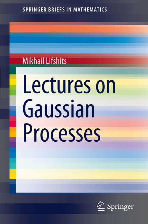 Book cover of Lectures on Gaussian Processes