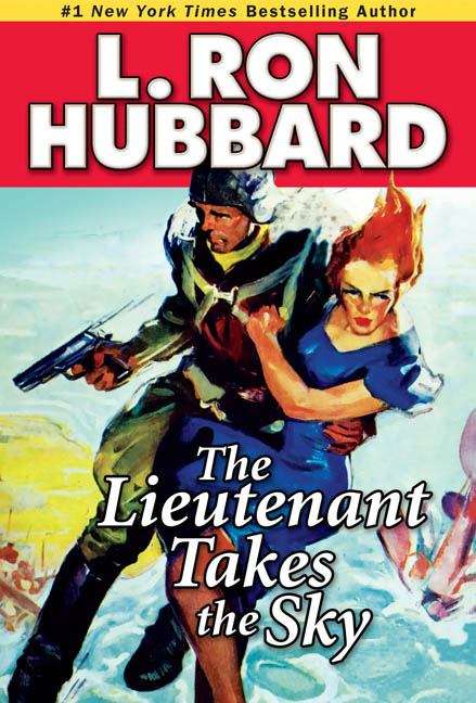 Book cover of The Lieutenant Takes the Sky